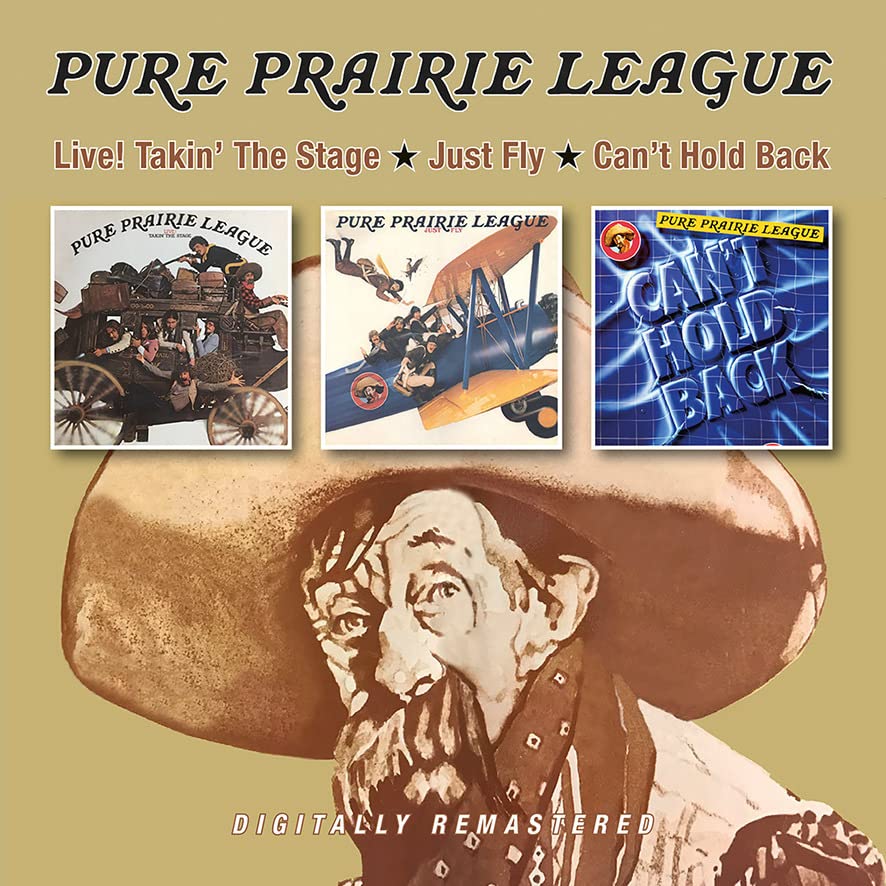 Pure Prairie League - Live! Takin' The Stage / Just Fly / Can' T Hold Back - Import CD