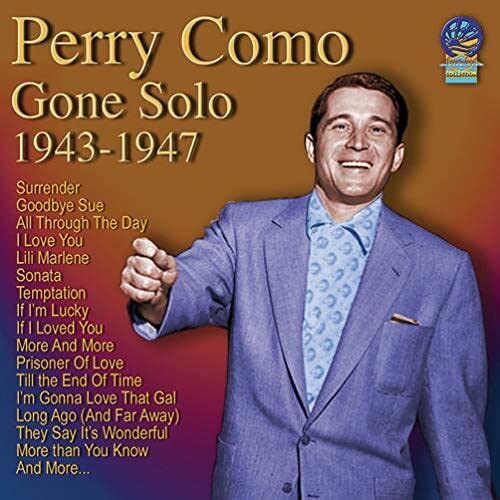 Perry Como - Gone Solo 1943-1947 - Import CD