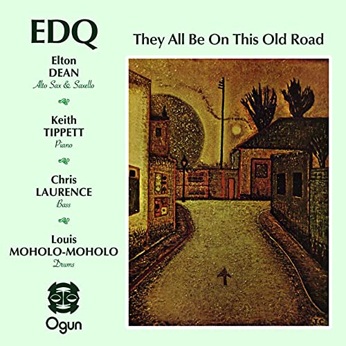 Elton Dean Quartet - They All Be On This Old Road: The Seven Dials Concert - Import CD