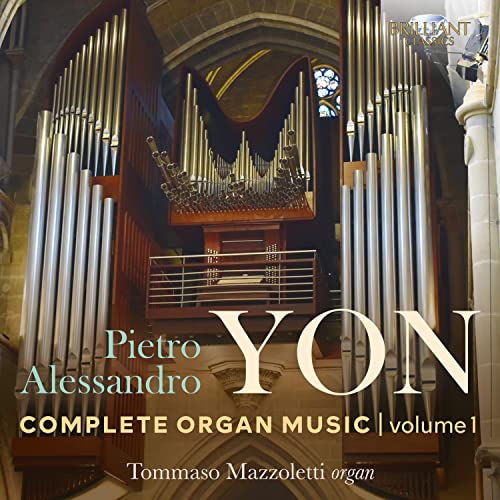 Yon, Pietro Alessandro (1886-1943) - Complete Organ Works Vol.1 : Mazzoletti (3CD) - Import 3 CD