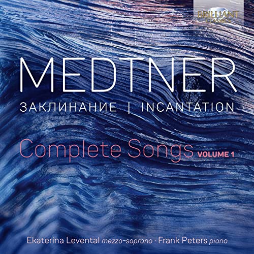 Medtner, Nikolay (1880-1951) - Complete Songs Vol.1: Levental(Ms)F.peters(P) - Import CD