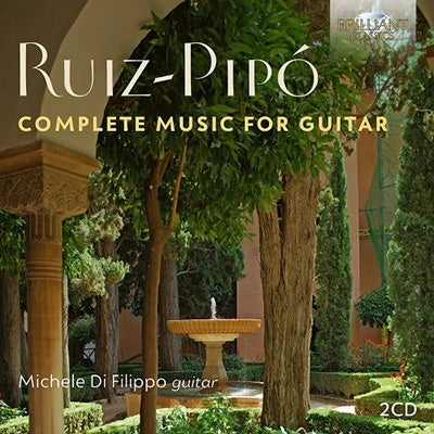 Ruiz-Pipo, Antonio (1934-1997) - Comp.guitar Works: Di Filippo - Import 2 CD