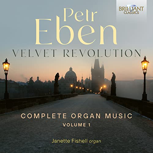 Eben, Petr (1929-2007) - Velvet Revolution-complete Organ Works Vol.1: Fishell - Import 3 CD