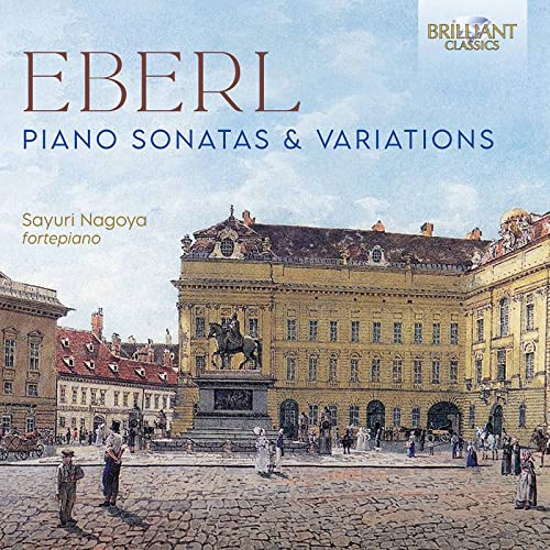 Eberl, Anton (1765-1807) - Piano Sonatas, Variations : Sayuri Nagoya(Fp) - Import CD
