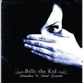 Billy The Kid - Horseshoes & Hand Grenades - Import CD