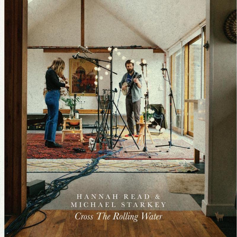 Hannah Read 、 Michael Starkey - Cross the Rolling Water - Import LP Record