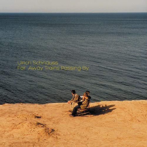 Ulrich Schnauss - Far Away Trains Passing By - Import LP Record