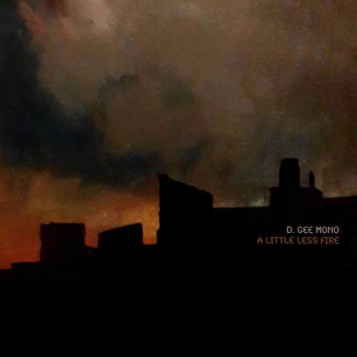 D. Gee Mono - A Little Less Fire<Orange Vinyl> - Import Vinyl LP Record