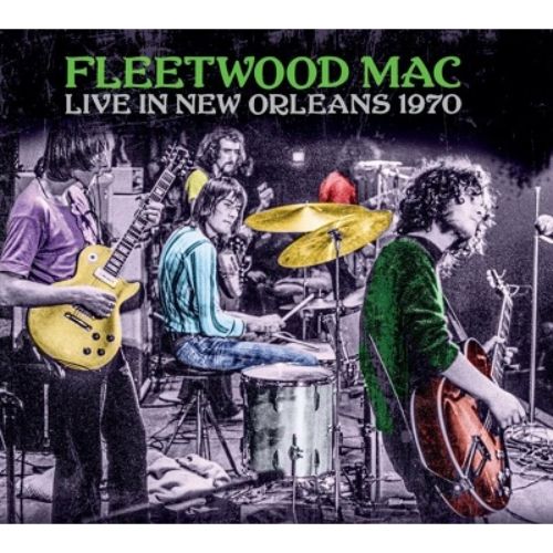 Fleetwood Mac - Live In New Orleans 1970 - Import CD