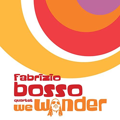 Fabrizio Bosso - We Wonder (Feat.Julian Oliver Mazzariello) CD