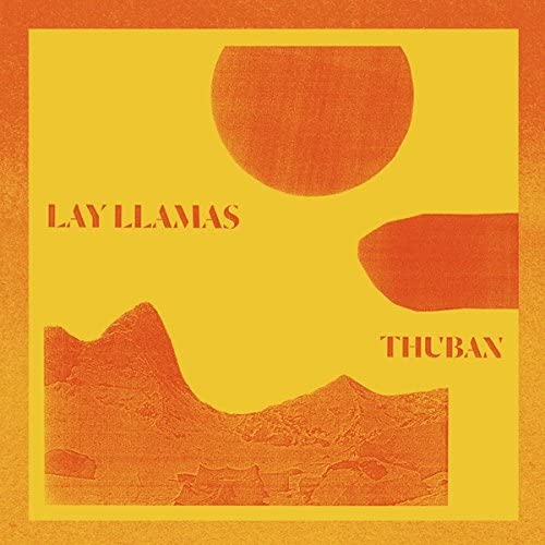 The Lay Llamas - Thuban - Import LP Record