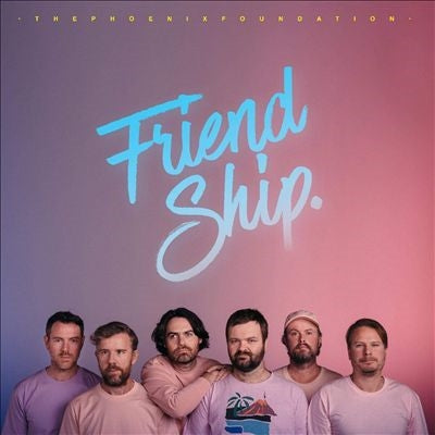 The Phoenix Foundation - Friend Ship - Import CD