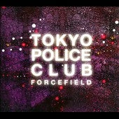 Tokyo Police Club - Forcefield - Import CD