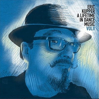 Eric Kupper - A Lifetime In Dance Music Vol. 2 - Import 2 LP Record