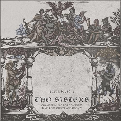 Sarah Davachi - Two Sisters - Import LP Record