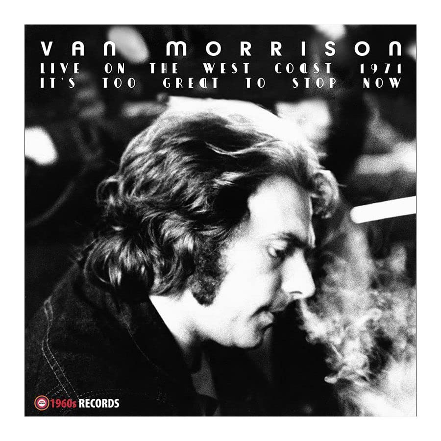 Van Morrison - It's Too Great To Stop Now - Import Vinyl LP Record Limited Edition