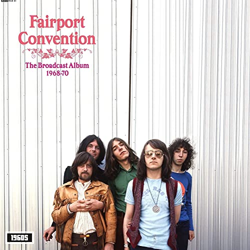 Fairport Convention - The Broadcast Album 1968-1970 - Import Vinyl LP Record