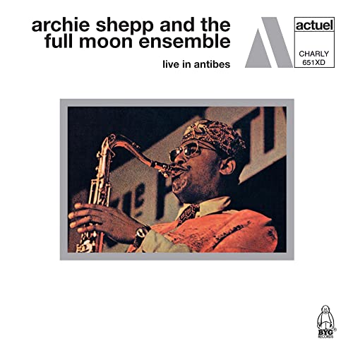 Archie Shepp 、 Full Moon Ensemble - Live In Antibes - Import 2 CD