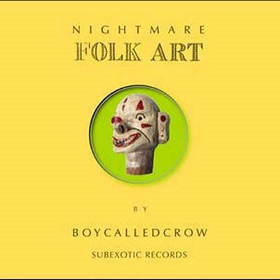 Boycalledcrow - Nightmare Folk Art - Import LP Record Limited Edition