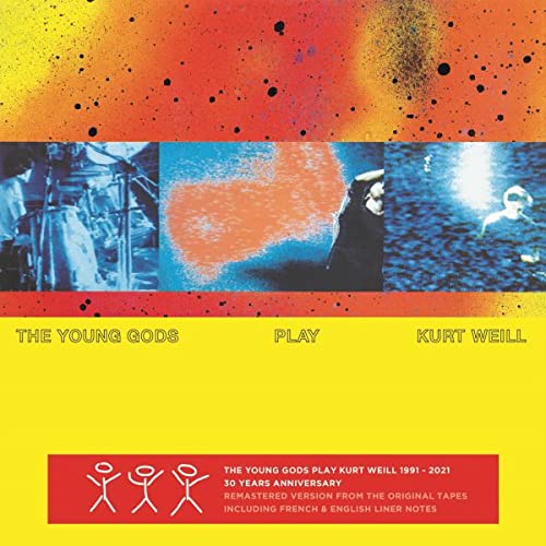 The Young Gods - Play Kurt Weill (30 Years Anniversary) - Import Vinyl LP Record