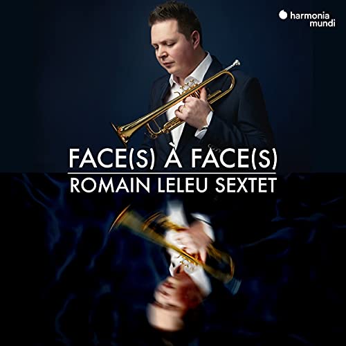 Romain Leleu Sextet - Face a face - Import CD