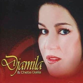 Djamila / Cheba Dalila - Djamila & Cheba Dalila - Import CD