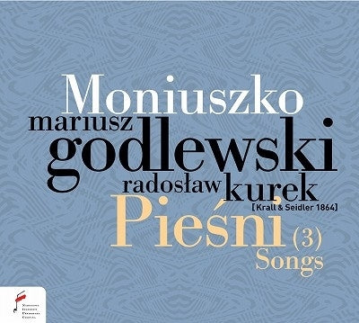 Moniuszko, Stanislaw (1819-1872) - Songs Vol3: Godlewski(Br)Kurek(Fp) - Import CD