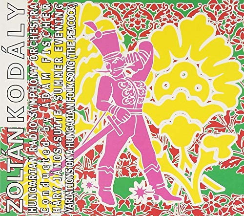 Kodaly, Zoltan (1882-1967) - Hary Janos Suite, Summer Evening, Peacock Variations: A.fischer / Hungarian Rso - Import CD