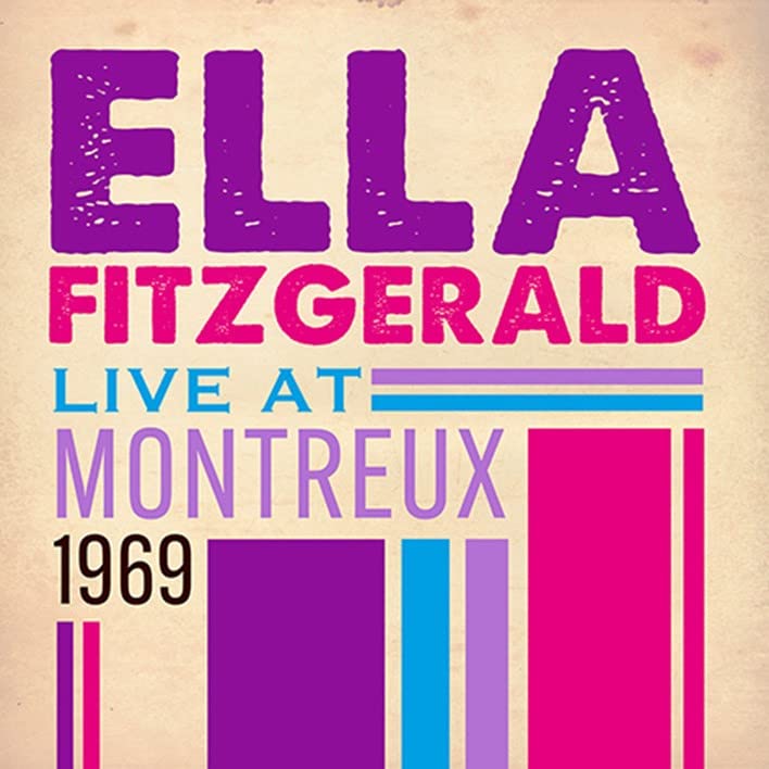Ella Fitzgerald - Live At Montreaux 1969 - Import CD