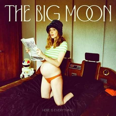 The Big Moon - Here Is Everything - Import CD