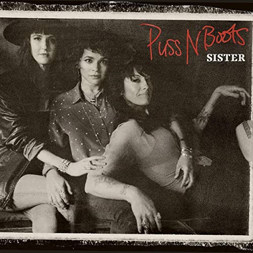 Puss n Boots - Sister - Import LP Record