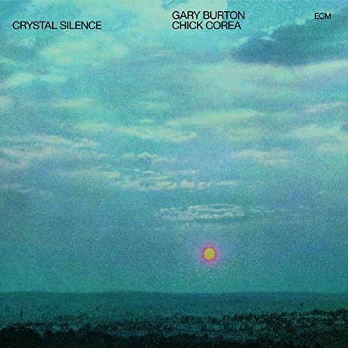 Chick Corea 、 Gary Burton - Crystal Silence - Import LP Record