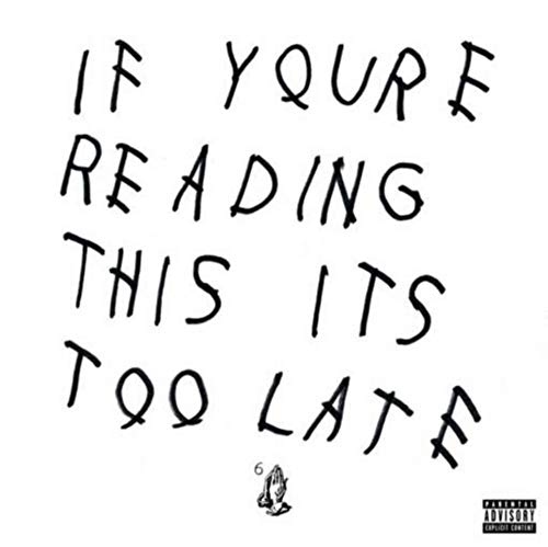 Drake - If You're Reading This It's Too Late - Import LP Record