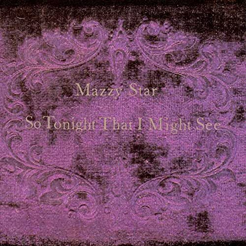 Mazzy Star - So Tonight That I Might See - Import LP Record