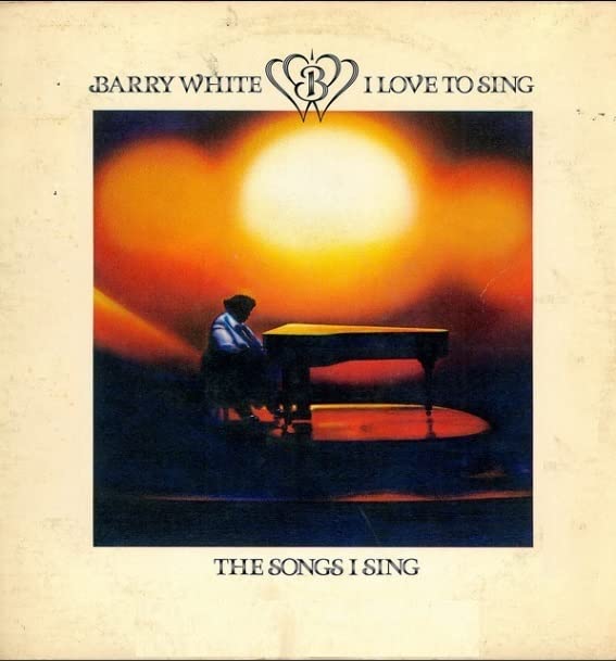 Barry White - I Love To Sing The Songs I Sing - Import LP Record