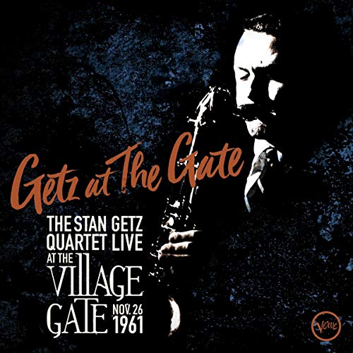 Stan Getz - Getz At The Gate: The Stan Getz Quartet Live at the Village Gate, Nov. 26th 1961 - Import LP Record