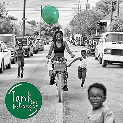 Tank & The Bangas - Green Balloon - Import LP Record