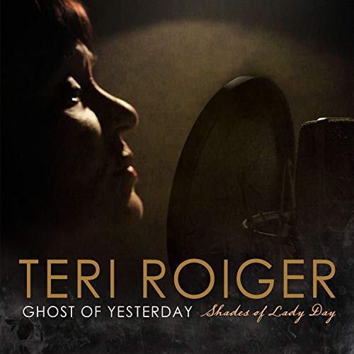 Teri Roiger - Ghost of Yesterday - Import CD
