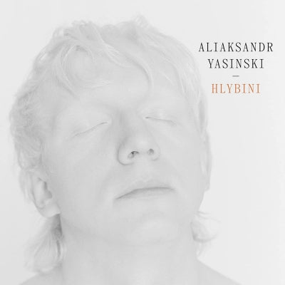 Aliaksandr Yasinski - Hlybini - Import CD