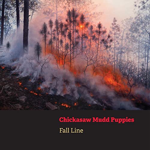Chickasaw Mudd Puppies - Fall Line (CLEAR ORANGE VINYL) - Import LP Record
