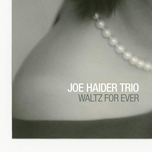 Joe Haider Trio - Waltz for Ever - Import CD