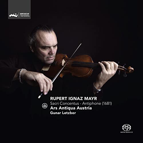 Mayr, Rupert Ignaz (1646-1712) - Antiphone from Sacri Concentus 1681 : Letzbor / Ars Antiqua Austria (Hybrid) - Import SACD Hybrid