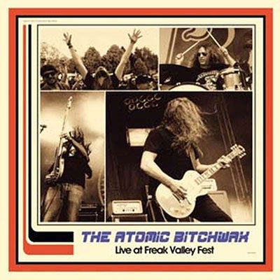The Atomic Bitchwax - Live At Freak Valley Fest - Import LP Record Limited Edition