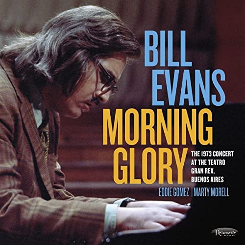 Bill Evans (Piano) - Morning Glory: The 1973 Concert At The Teatro Gram Rex. Buenos Aires - Import 2 CD