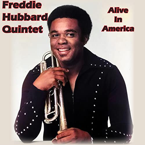 Freddie Hubbard - Alive In America (Collector'S Edition) - Import CD