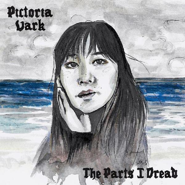 Pictoria Vark - The Parts I Dread - Import LP Record