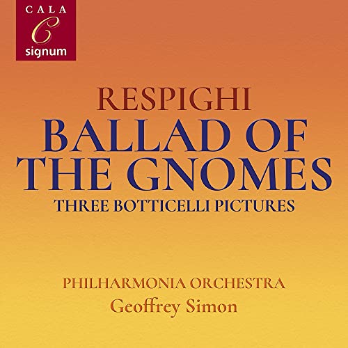 Respighi (1879-1936) - Ballad of the Gnomes -Orchestral Works : Geoffrey Simon / Philharmonia - Import CD