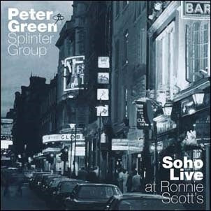 Peter Green - Soho: Live At Ronnie Scott's - Import CD