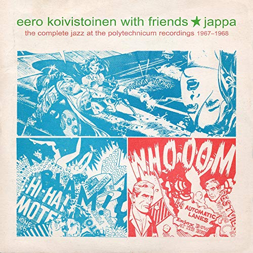 Eero Koivistoinen - Jappa - The Complete Jazz At The Polytechnicum 1967-1968 - Import CD