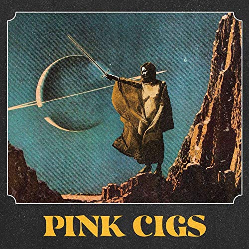 Pink Cigs - Pink Cigs - Import LP Record Limited Edition